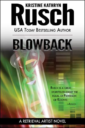 [Retrieval Artist 09] • Blowback · A Retrieval Artist Novel